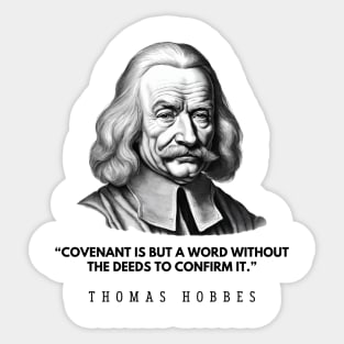 Quote and black and white portrait of the philosopher Thomas Hobbes Sticker